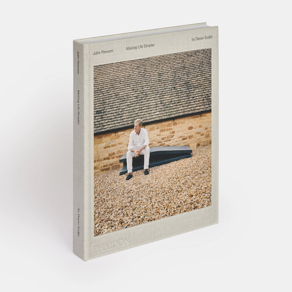 John Pawson: Making Life Simpler | Deyan Sudjic.