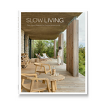 Slow Living: Feel-Good Spaces for Contemporary Life | Daniela Santos Quartino