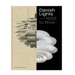 Danish Lights: 1920 to Now | Malene Lytken.